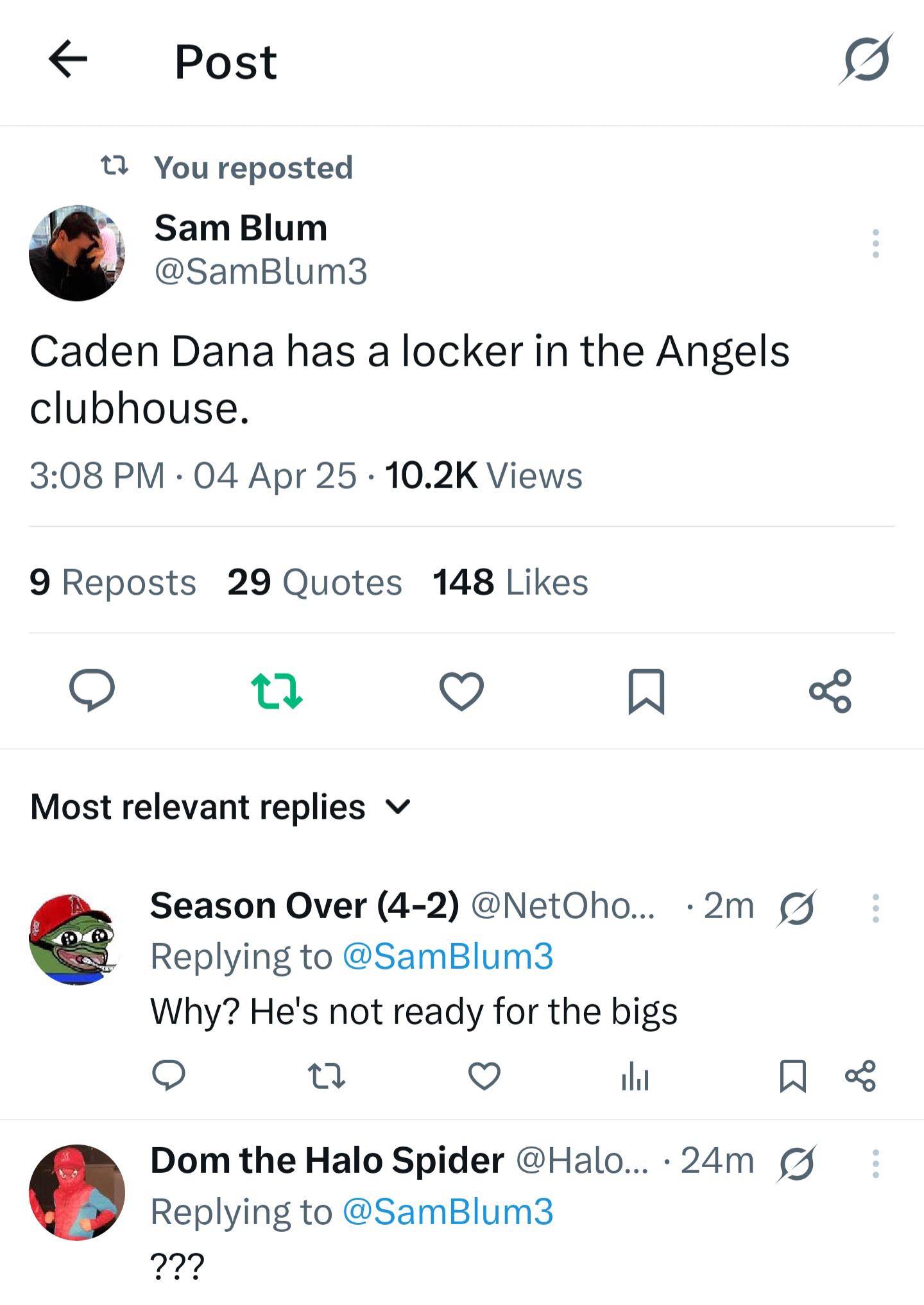 Caden Dana has a locker in the Angels clubhouse
