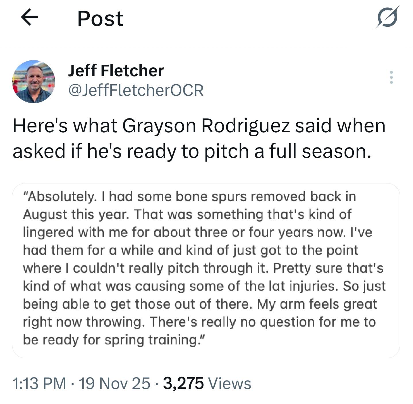 (Fletcher) Update from Grayson Rodriguez. Says he will be ready for spring training