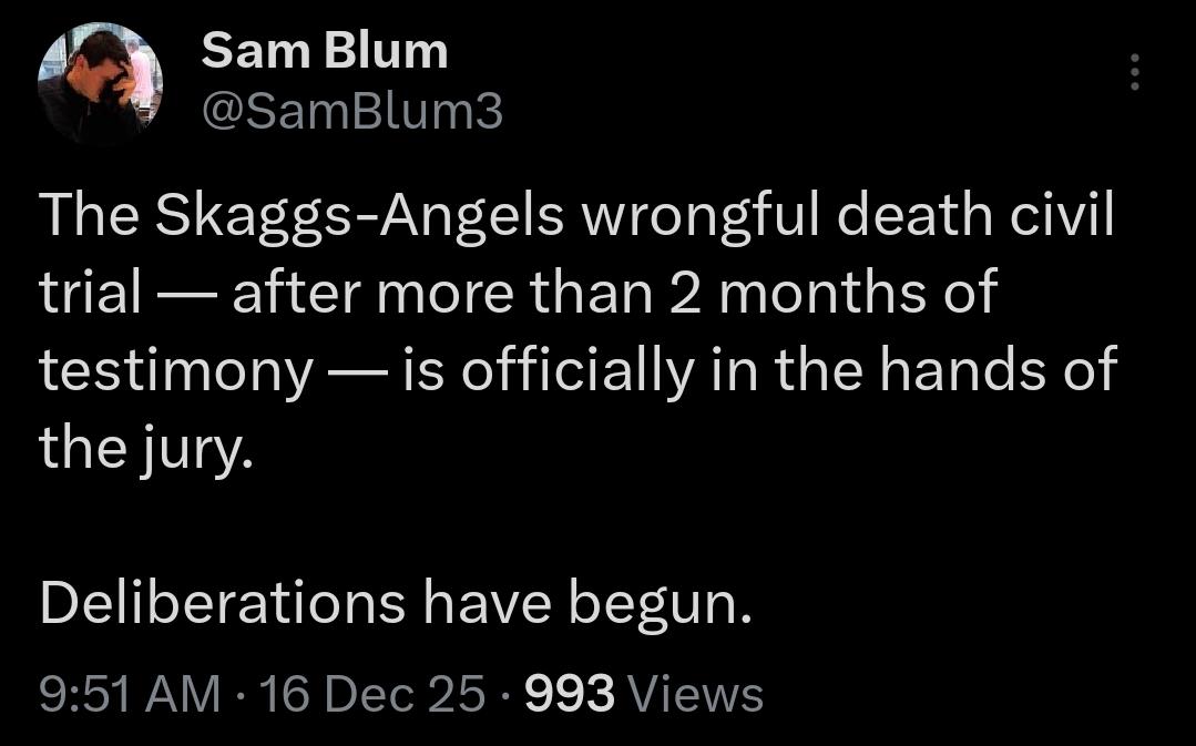 [Blum] The Skaggs-Angels wrongful death civil trial — after more than 2 months of testimony — is officially in the hands of the jury. Deliberations have begun.